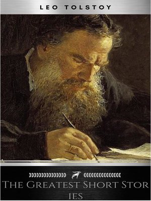 cover image of The Greatest Short Stories of Leo Tolstoy
